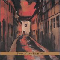 Gary Lucas - Street of Lost Brothers lyrics