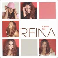 Reina - This Is Reina lyrics