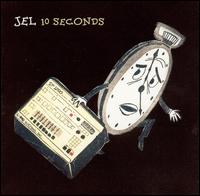 Jel - 10 Seconds lyrics