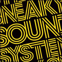 Sneaky Sound System - Sneaky Sound System lyrics