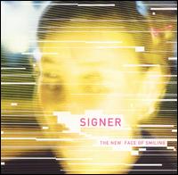Signer - The New Face of Smiling lyrics