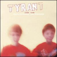 Tyrant - No Shoes No Cake lyrics