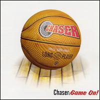 Chaser - Game On! lyrics
