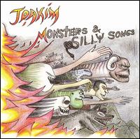 Joakim - Monsters & Silly Songs lyrics