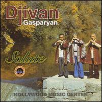 Djivan Gasparyan - Salute lyrics