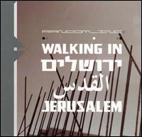 Random Inc. - Walking in Jerusalem lyrics