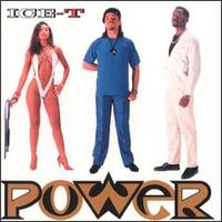 Ice-T - Power lyrics