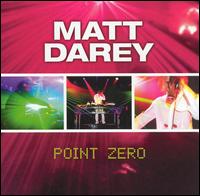 Matt Darey - Point Zero lyrics
