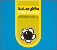 Boy George - Galaxy Mix lyrics