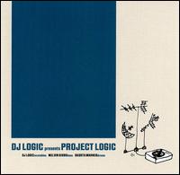 DJ Logic - Project Logic lyrics