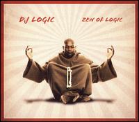 DJ Logic - Zen of Logic lyrics