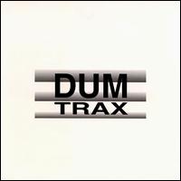 Mono Junk - Dum Trax lyrics