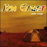 Jim Greer - Rover Songs lyrics