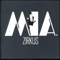 MIA. - Zirkus lyrics