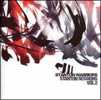 Stanton Warriors - The Stanton Sessions, Vol. 2 lyrics