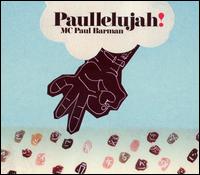 MC Paul Barman - Paullelujah! lyrics