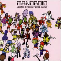 Mandroid - Electro Freaks Rehab Clinic lyrics