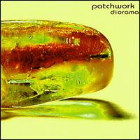 Patchwork - Diorama lyrics