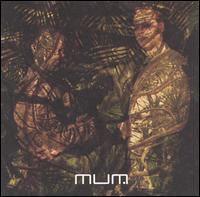 Mum - The Szabotnik 15 Mission lyrics
