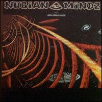 Nubian Mindz - New World Chaos lyrics