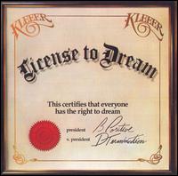 Kleeer - License to Dream lyrics