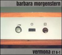 Barbara Morgenstern - Vermona ET 6-1 lyrics