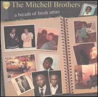 The Mitchell Brothers - Breath of Fresh Attire lyrics