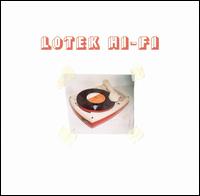 Lotek Hi-Fi - Lotek Hi-Fi lyrics