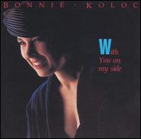 Bonnie Koloc - With You on My Side lyrics