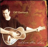 Cliff Eberhardt - School for Love lyrics