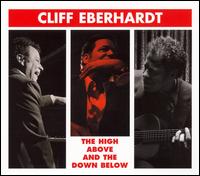 Cliff Eberhardt - High Above and the Down Below lyrics