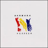 Barbara Kessler - Barbara Kessler lyrics