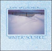 John McCutcheon - Winter Solstice lyrics