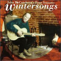 John McCutcheon - Four Seasons: Wintersongs lyrics
