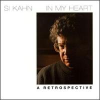 Si Kahn - In My Heart: Live in Holland lyrics