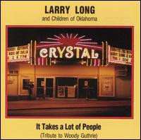 Larry Long - It Takes a Lot of People ... [live] lyrics