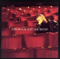 Tom McRae - Just Like Blood lyrics
