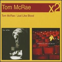 Tom McRae - Tom McRae/Just Like Blood lyrics