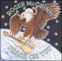 Roger McGuinn - Peace on You lyrics