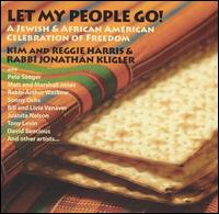Kim & Reggie Harris - Let My People Go! lyrics