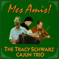 Tracy Schwarz - Mes Amis! lyrics