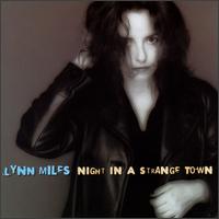 Lynn Miles - Night in a Strange Town lyrics