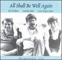 Ed Trickett - All Shall Be Well Again lyrics