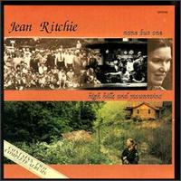 Jean Ritchie - None But One lyrics