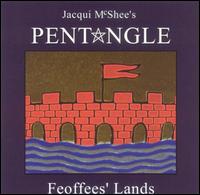 Jacqui McShee - Feoffee's Lands lyrics