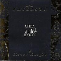 Lal Waterson - Once in a Blue Moon [#2] lyrics