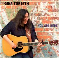 Gina Forsyth - You Are Here lyrics