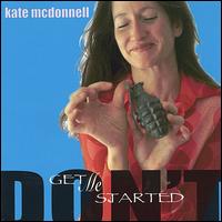 Kate McDonnell - Don't Get Me Started lyrics