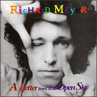 Richard Meyer - Letter from the Open Sky lyrics