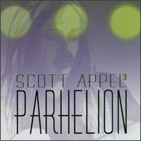 Scott T. Appel - Parhelion lyrics